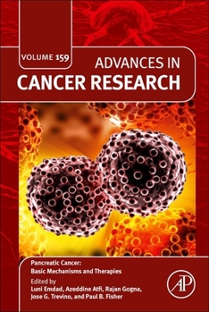 Hardcover Pancreatic Cancer: Basic Mechanisms and Therapies: Volume 159 Book
