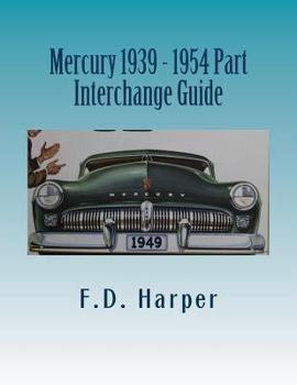 Paperback Mercury 1939 - 1954 Part Interchange Guide Book