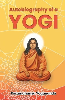 Autobiography of a Yogi