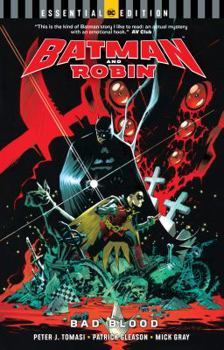 Paperback Batman and Robin: Bad Blood (DC Essential Edition) Book