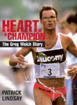 Paperback Heart of a Champion: The Greg Welch Story Book