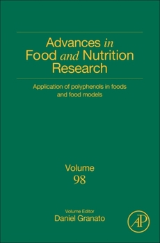 Hardcover Application of Polyphenols in Foods and Food Models: Volume 98 Book