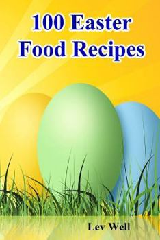 Paperback 100 Easter Food Recipes Book