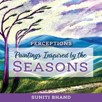 Paperback Paintings Inspired by the Seasons: Volume 1 Book