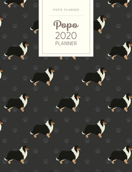 Paperback Popo 2020 Planner: Monthly Weekly Daily - Dated With Todo Notes - Collie Book