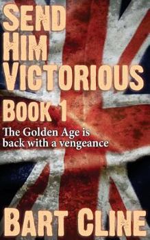 Paperback Send Him Victorious: Book 1 Book
