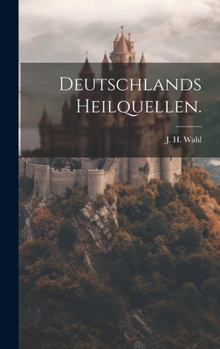 Hardcover Deutschlands Heilquellen. [German] Book