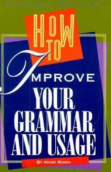 Hardcover How to Improve Your Grammar and Usage Book