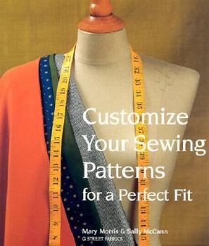 Paperback Customize Your Sewing Patterns for a Perfect Fit Book