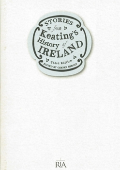 Paperback Stories from Keating's History of Ireland: Third Edition Book