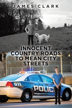 Paperback Innocent Country Roads to Mean City Streets Book