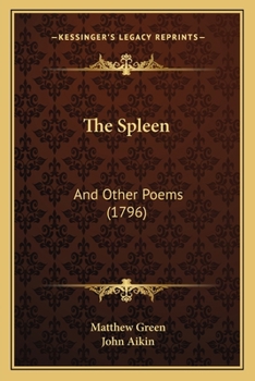 Paperback The Spleen: And Other Poems (1796) Book