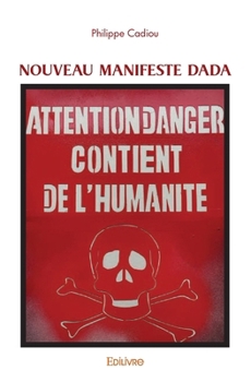 Paperback Nouveau manifeste Dada [French] Book