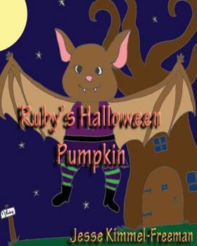 Paperback Ruby's Halloween Pumpkin Book