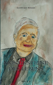 Mosaiksteine des Lebens (German Edition)