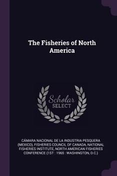 Paperback The Fisheries of North America Book