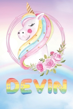Devin: Devin's Unicorn Personal Custom Named Diary Planner Perpetual Calendar Notebook Journal 6x9 Personalized Customized Gift For Someone Who's Surname is Devin Or First Name Is Devin