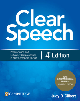 Paperback Clear Speech Student's Book with Integrated Digital Learning: Pronunciation and Listening Comprehension in North American English Book