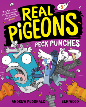 Real Pigeons Peck Punches - Book #5 of the Real Pigeons