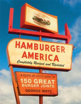 Paperback Hamburger America: A State-By-State Guide to 150 Great Burger Joints Book