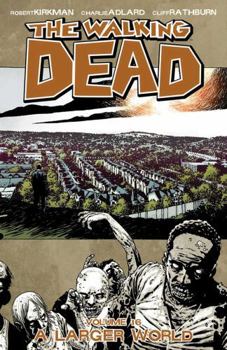 Paperback Walking Dead Volume 16: A Larger World Book