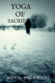 Paperback Yoga Of Sacrifice Book