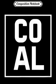 Composition Notebook: Coal  Journal/Notebook Blank Lined Ruled 6x9 100 Pages