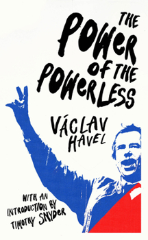 Paperback The Power of the Powerless Book