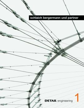 Hardcover Schlaich Bergermann Und Partner: Interdisziplin?res Konstruieren Zwischen Kontinuit?t Und Innovation [German] Book