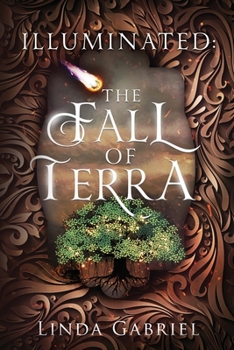 Paperback Illuminated: The Fall of Terra Book