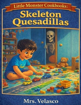 Paperback Skeleton Quesadillas Book