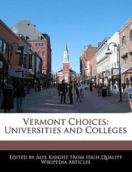Vermont Choices : Universities and Colleges