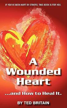 Paperback A Wounded Heart Book