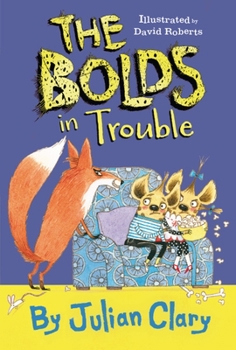 Hardcover The Bolds in Trouble Book