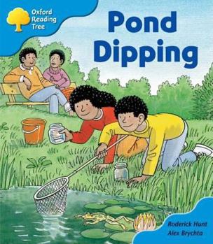 Paperback Oxford Reading Tree: Stage 3: First Phonics: Pond Dipping Book