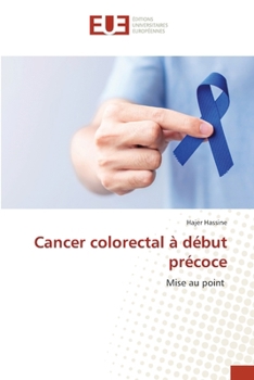 Cancer colorectal à début précoce