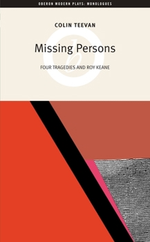 Paperback Missing Persons: Four Tragedies and Roy Keane Book