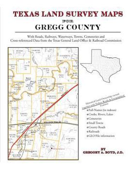 Texas Land Survey Maps for Gregg County