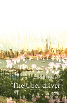 Paperback The Uber driver: A memoir [Large Print] Book