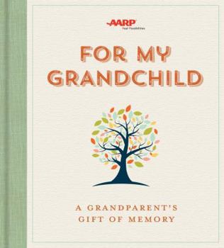 Hardcover For My Grandchild: A Grandparent's Gift of Memory Book