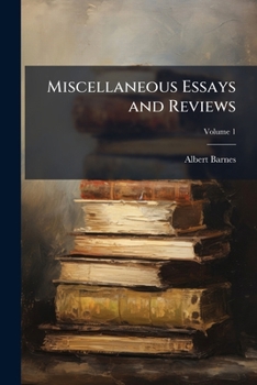 Paperback Miscellaneous Essays and Reviews; Volume 1 Book