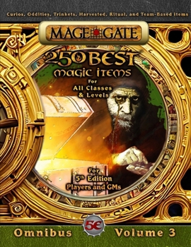 Paperback 250 Best Magic Items for All Classes and Levels: For 5th Edition (5e) Players and GMs Book
