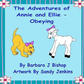 Paperback The Adventures of Annie and Ellie Book