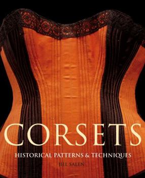Corsets: Historical Patterns & Techniques