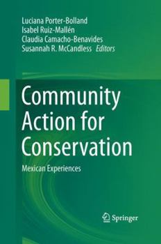 Paperback Community Action for Conservation: Mexican Experiences Book