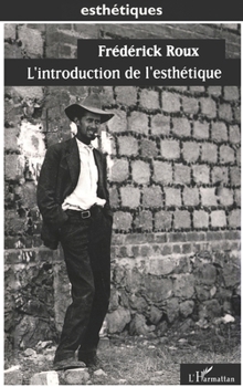 Paperback L'introduction de l'ésthétique [French] Book
