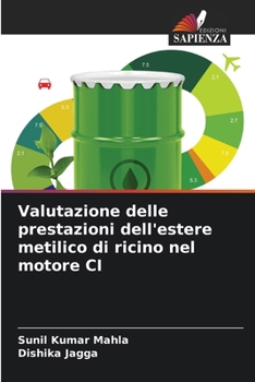 Paperback Valutazione delle prestazioni dell'estere metilico di ricino nel motore CI [Italian] Book