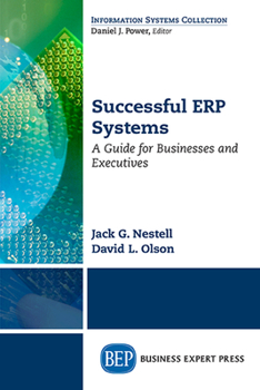 Paperback Successful ERP Systems: A Guide for Businesses and Executives Book