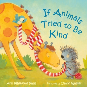 Board book If Animals Tried to Be Kind Book