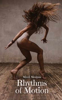 Paperback Rhythms of Motion Book